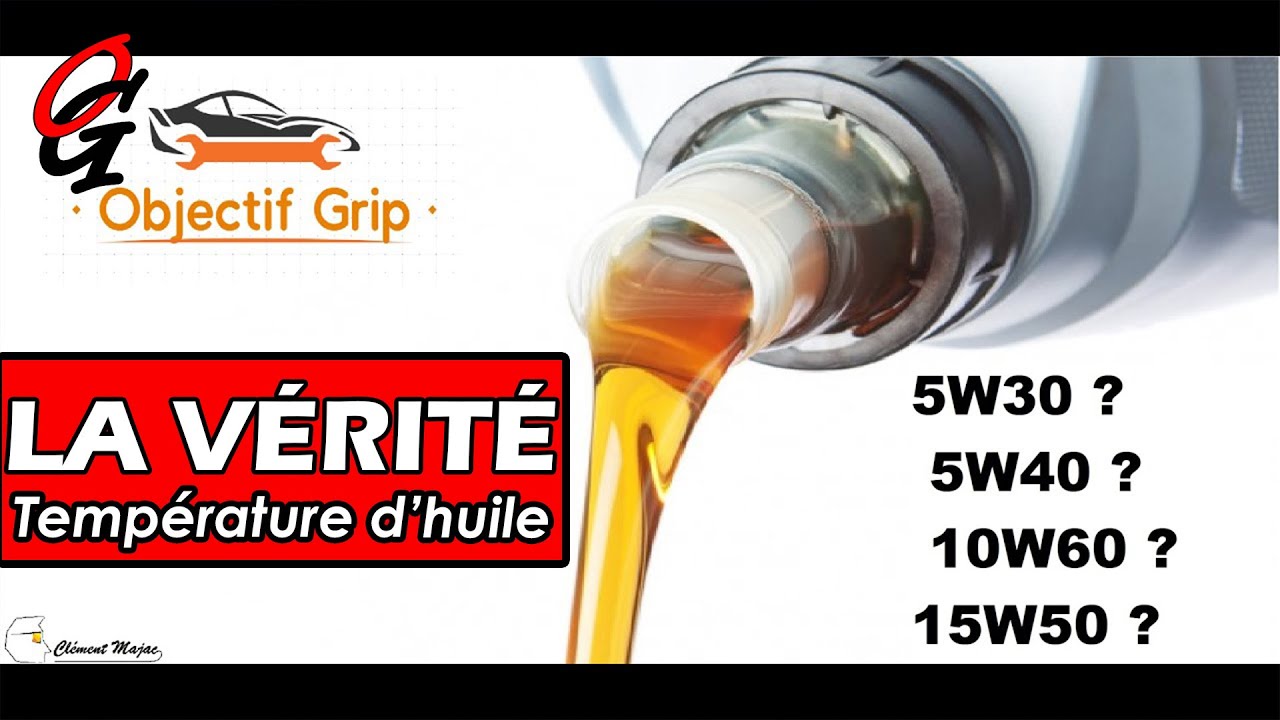 La Vrit sur la Temprature de lHuile Moteur   Amlioration Automobile Castrol TOTAL MOTUL MOLY