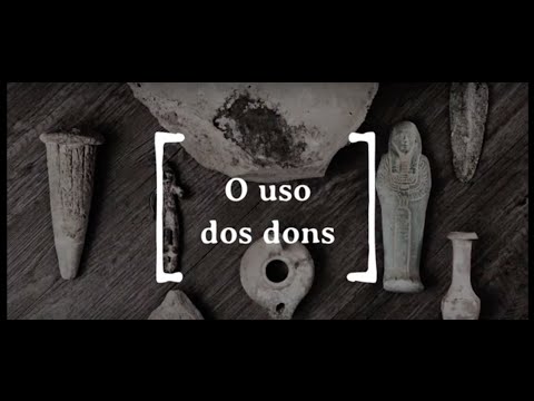 O uso dos dons