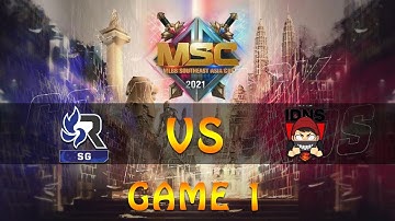 [GAME 1] RSG SG VS IDNS  | MSC 2021 | GROUP STAGE P1D1