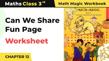 Fun Page - Can We Share Worksheet | Class 3 Maths Chapter 12 | 2024-25