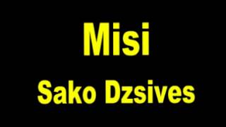 Misi - Sako Dzsives chords