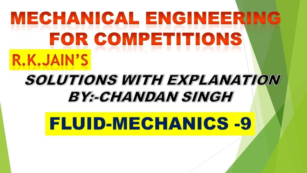 R.K.Jain, mechanical solution with explanation Fluid mechanics part 9 ...