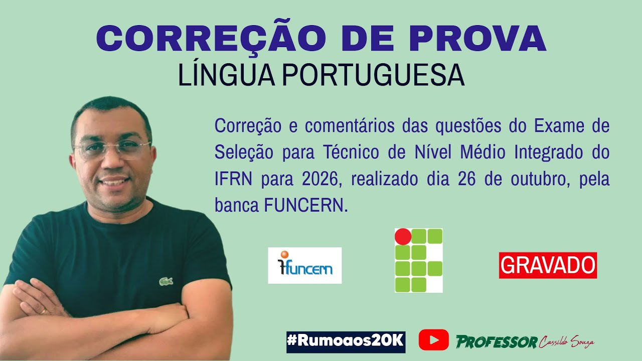 Prof. Cassildo Souza - Exame de Seleção do IFRN 2026 - Correção Prova Língua Portuguesa