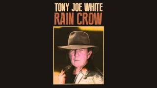 Video thumbnail of "Tony Joe White - "The Middle of Nowhere" (Official Audio)"