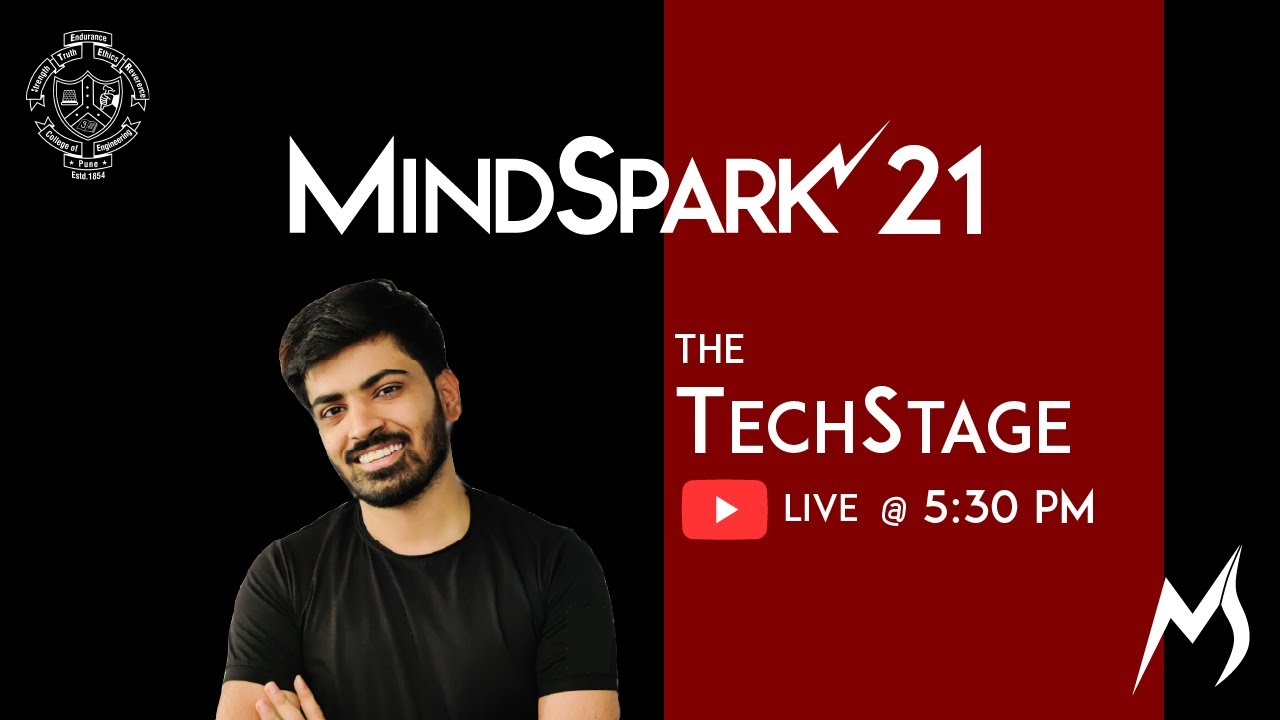 The TechStage with Anuj Bhaiya | MindSpark'21 | COEP