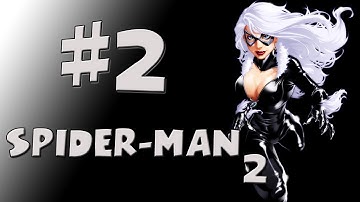 Spider-Man 2 Walkthrough Part 2 - Black Cat