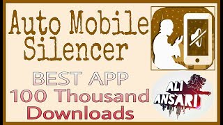 Auto Mobile Prayer Time Silencer Best App For Android [ALI ANSARI] screenshot 2