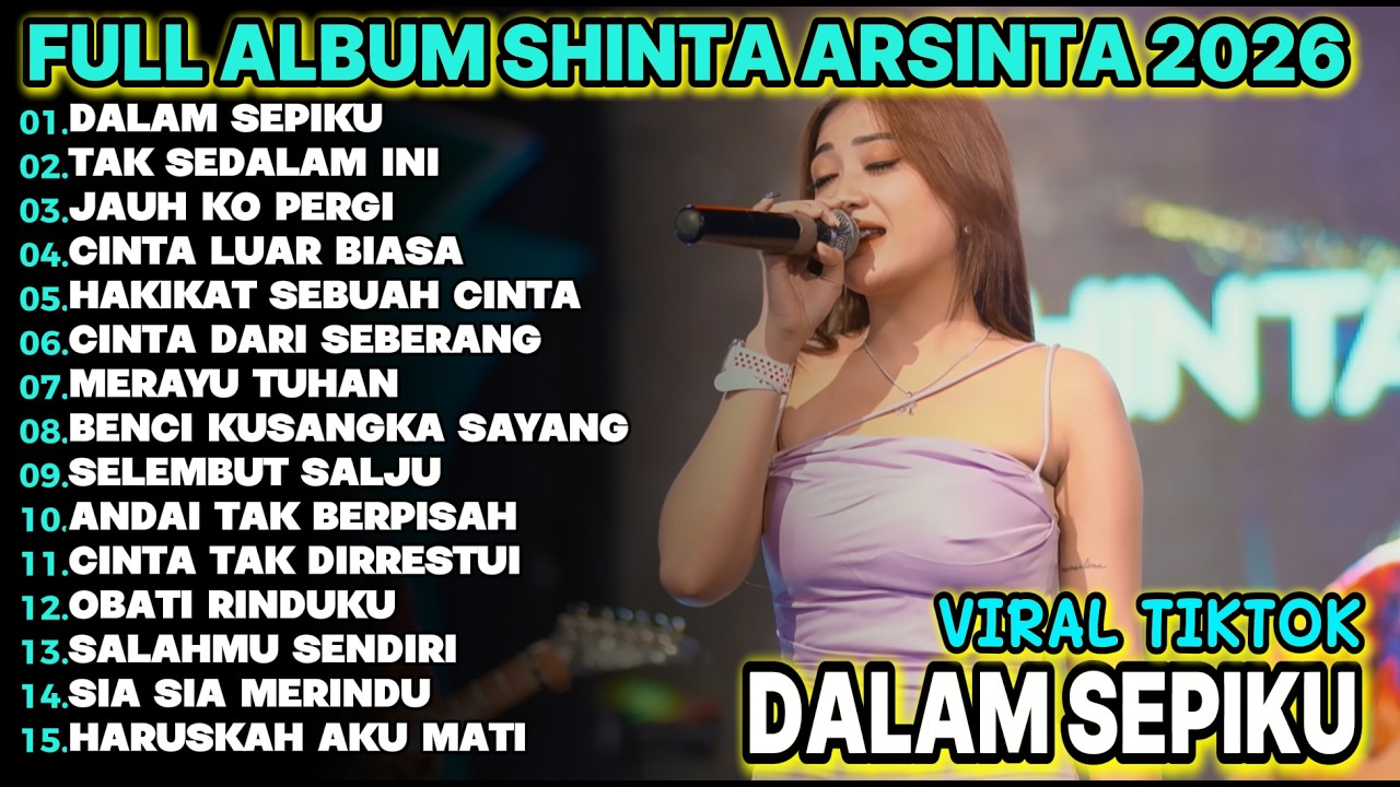 DALAM SEPIKU    SHINTA ARSINTA FULL ALBUM TERBARU  KOPLO DANGDUT!!IDINGKLEK KOPLO