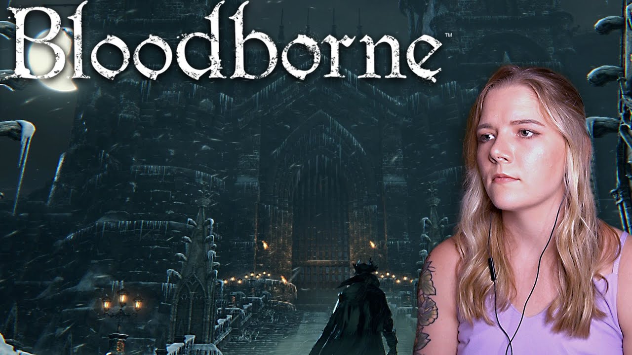 Exploring Cainhurst | Bloodborne Pt. 16 | Novalyn