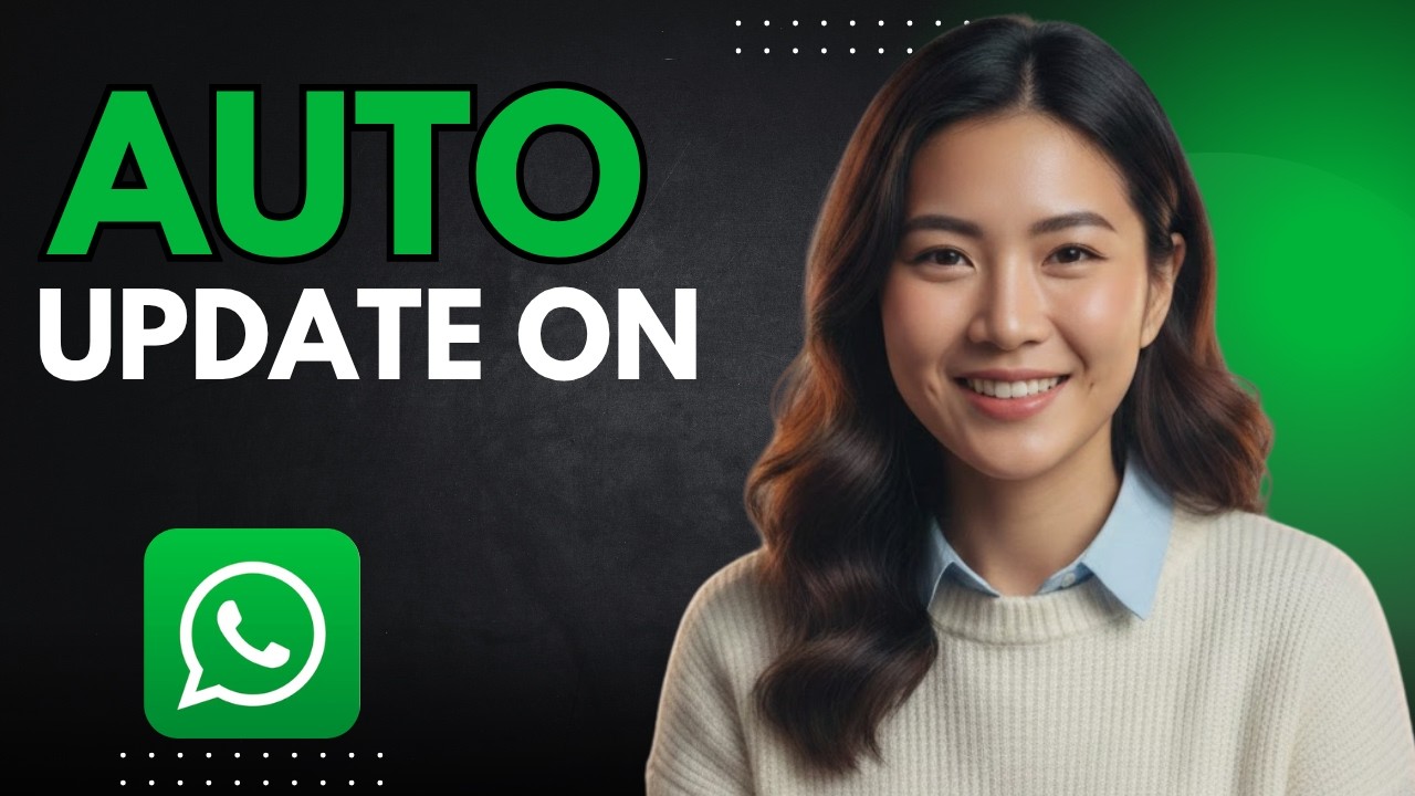 How to Enable Auto Update in WhatsApp - YouTube