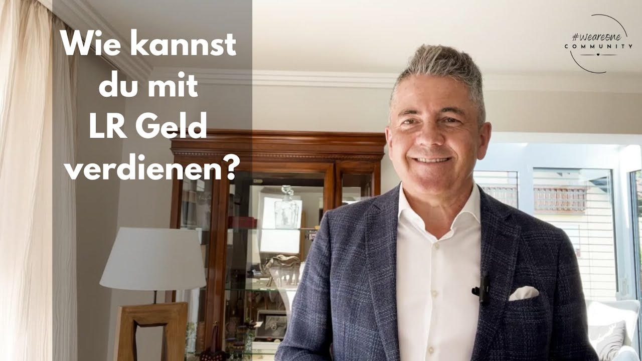 Wie Kann Ich Mit Lr Geld Verdienen 💸 Wie kannst du mit LR Geld verdienen? - YouTube