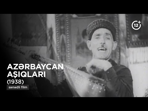 Azərbaycan aşıqları | Ашуги Азербайджана (1938) - sənədli film