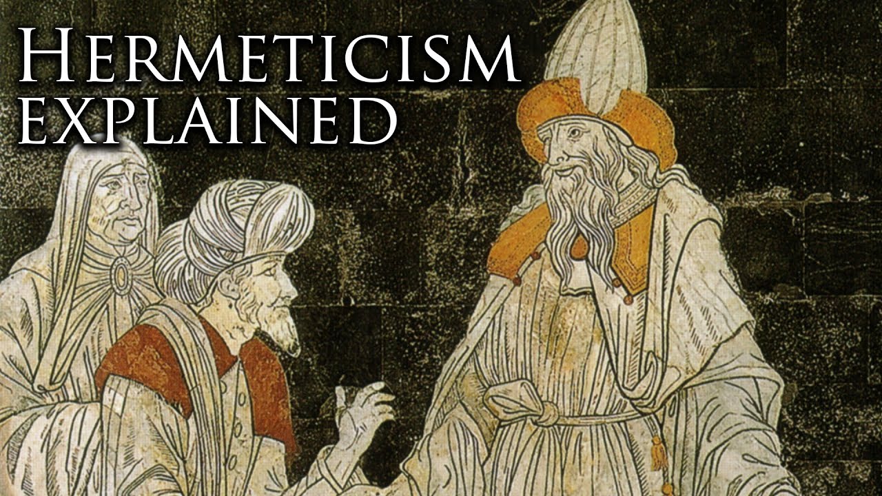 What is Hermeticism?