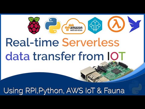Real-time Serverless data transfer from IOT Sensor through AWS IOT and Lambda to FaunaDB