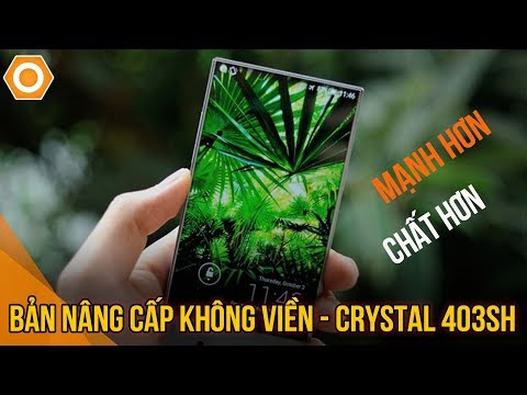 Video Siêu hiếm! Sharp Crystal 403SH 