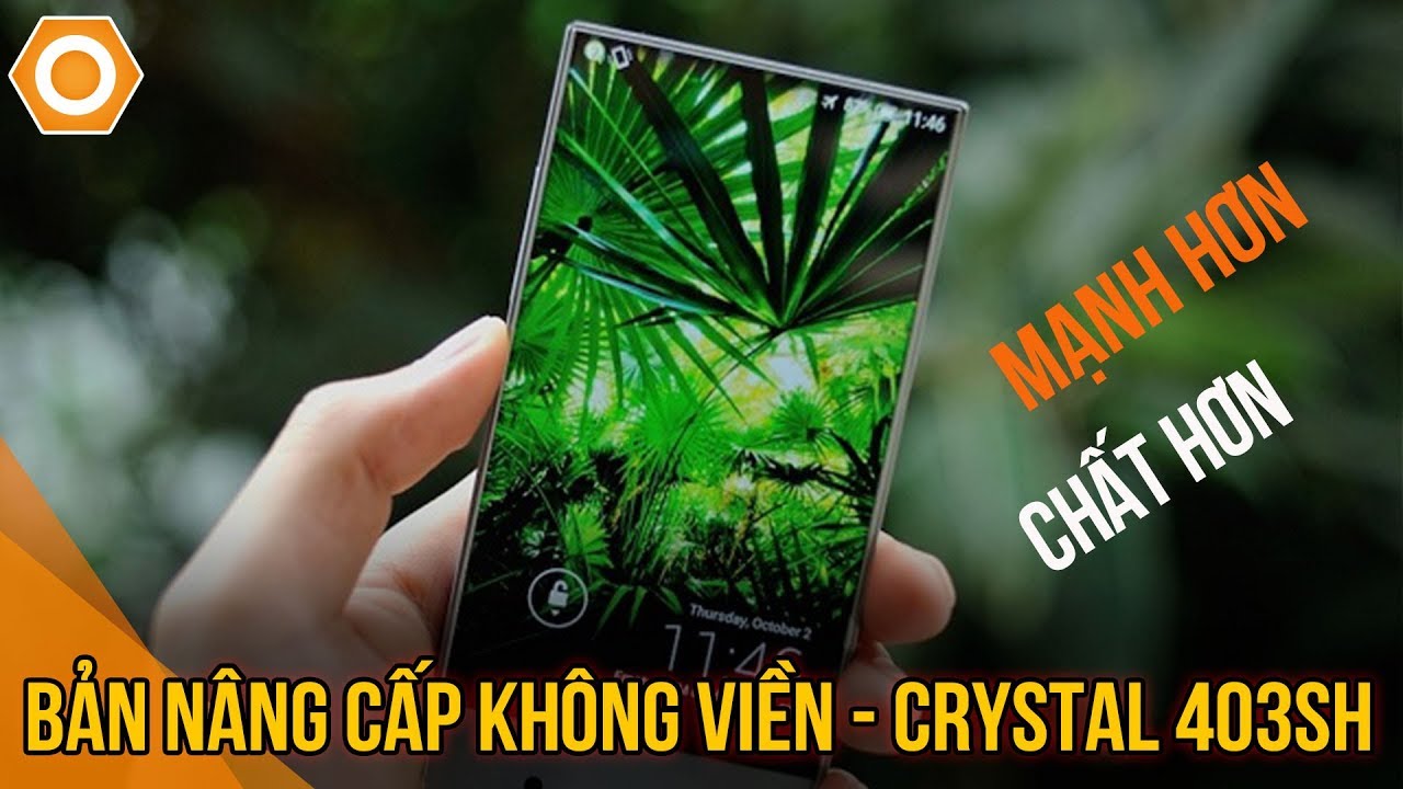 Siêu hiếm! Sharp Crystal 403SH "KHÔNG VIỀN" đã đẹp còn "Mạnh" hơn!