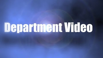 Intro - Department Video