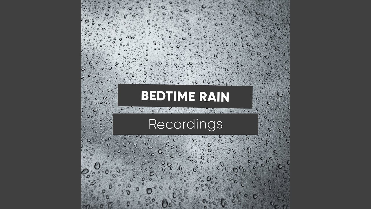 The Pitter Patter of Rain YouTube