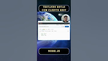 Testando as rotas da API com Cliente Rest