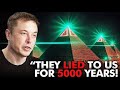 Elon Musk Reveals Terrifying Truth About Pyramids