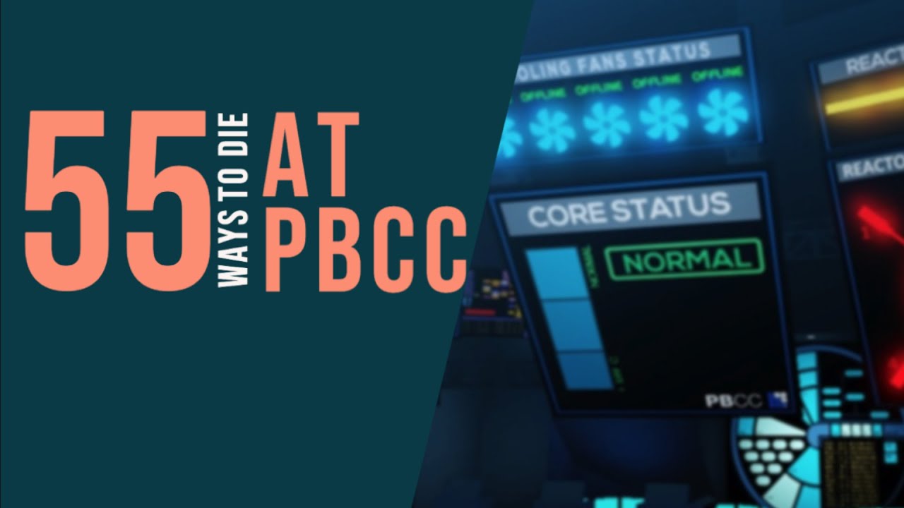 55 Ways to die at PBCC - Part one
