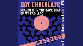 Heaven Is In the Back Seat of My Cadillac (The Revenge Edit)