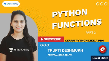 Python Functions - Part 2 | Learn Python Like a Pro | Trupti Deshmukh Ma