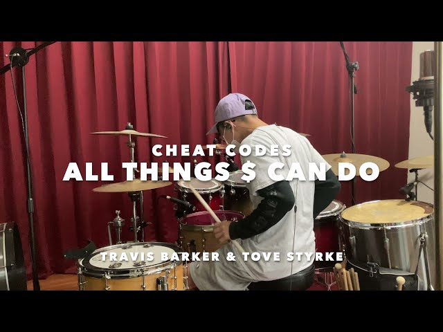 Cheat Codes, Travis Barker u0026 Tove Styrke  -All Things $ Can Do DRUM COVER By Martin class=