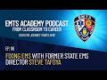 Fixing EMS with Former State EMS Director Steve Tafoya