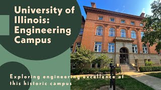 Engineering Excellence: Exploring the University of Illinois Engineering Campus