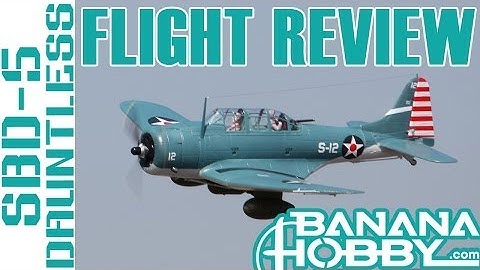 SBD-5 Dauntless FreeWing | Flight Review | Warbird & Military