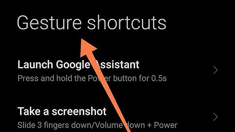 redmi note 8 me gesture shortcut set kaise kare, redmi Note 8 gesture shortcut setting