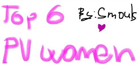 Top 6 women on Purity Vanilla [Real women]