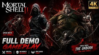 MORTAL SHELL 2 Full Demo Gameplay  | Brutal Boss Fight &amp; Survival Impossible  | PC 4K Ultra 60FPS |