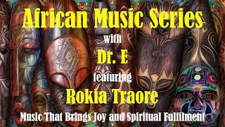 African Music Series - Rokia Traore