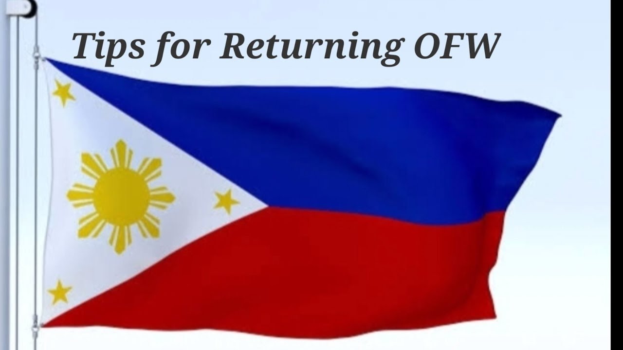 Detailed Tips for Returning OFW|V7