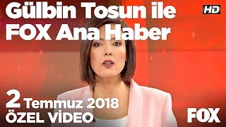 Belediye Başkanının ağabeyine silahlı karşılama... 2 Temmuz 2018 Gülbin Tosun ile FOX Ana Haber