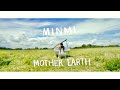 MINMI - MOTHER EARTH[Official Music Video]