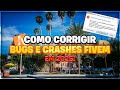 COMO CORRIGIR TODOS OS BUGS &amp; CRASHES DO FIVEM! - FiveM 2025!