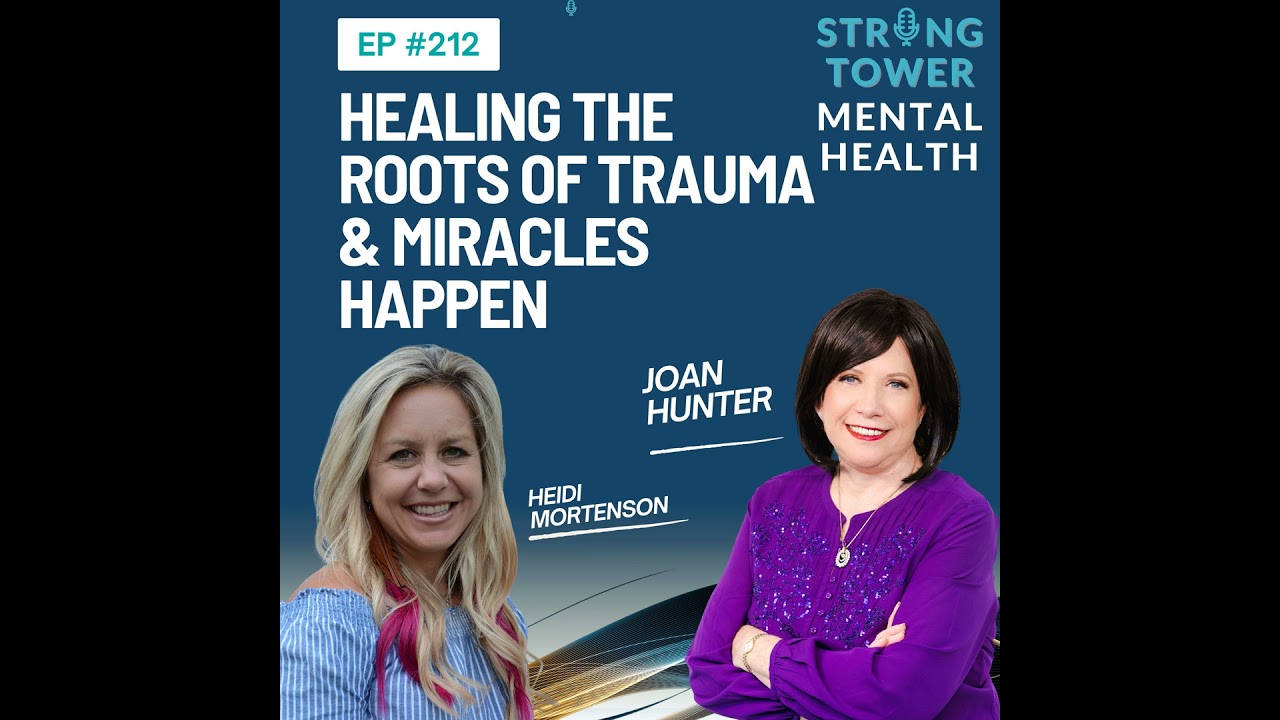 212. Исцеление корней травмы и чудеса, происходящие с Джоан Хантер