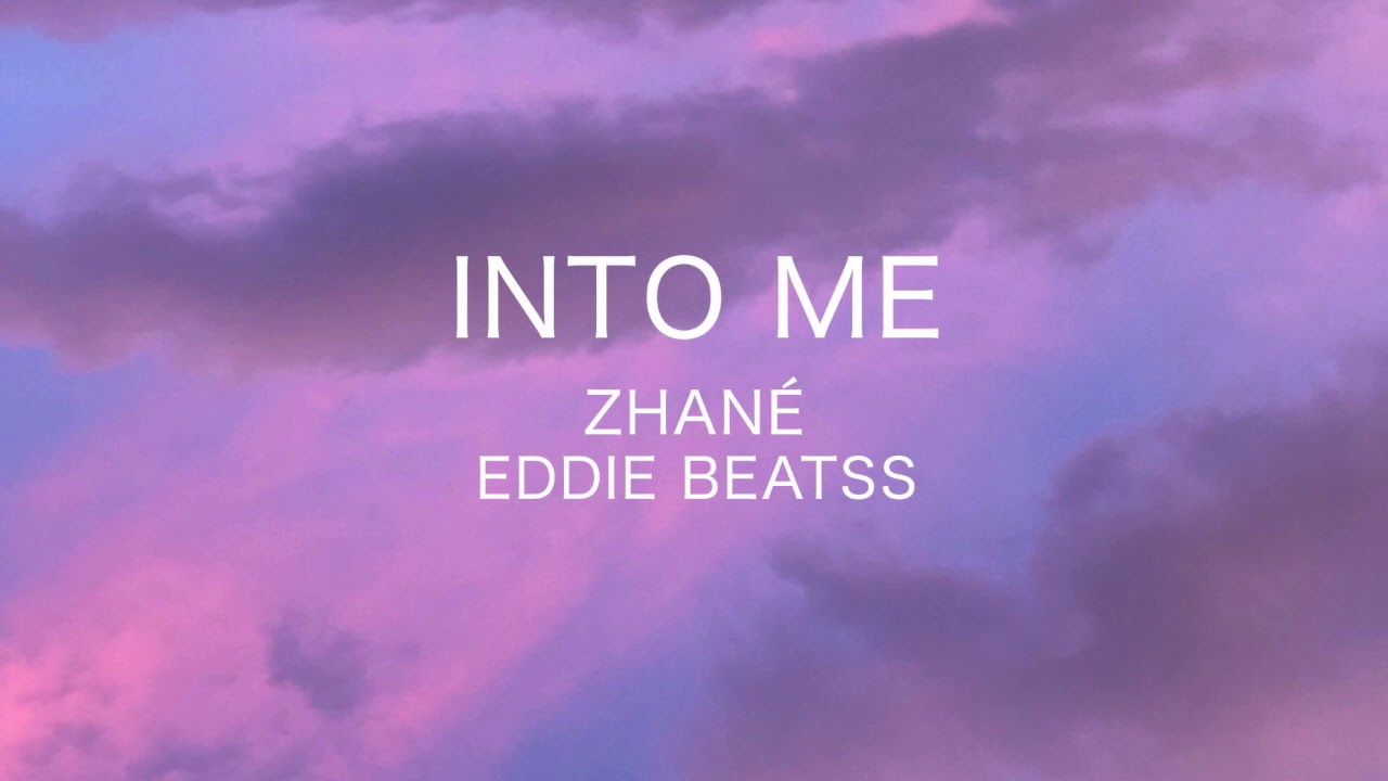 YouTube에서 Zhané & Eddie Beatss - Into Me (Audio) 보기 YouTube에서 Zhané & Eddie Beatss - Into Me (Audio) 보기