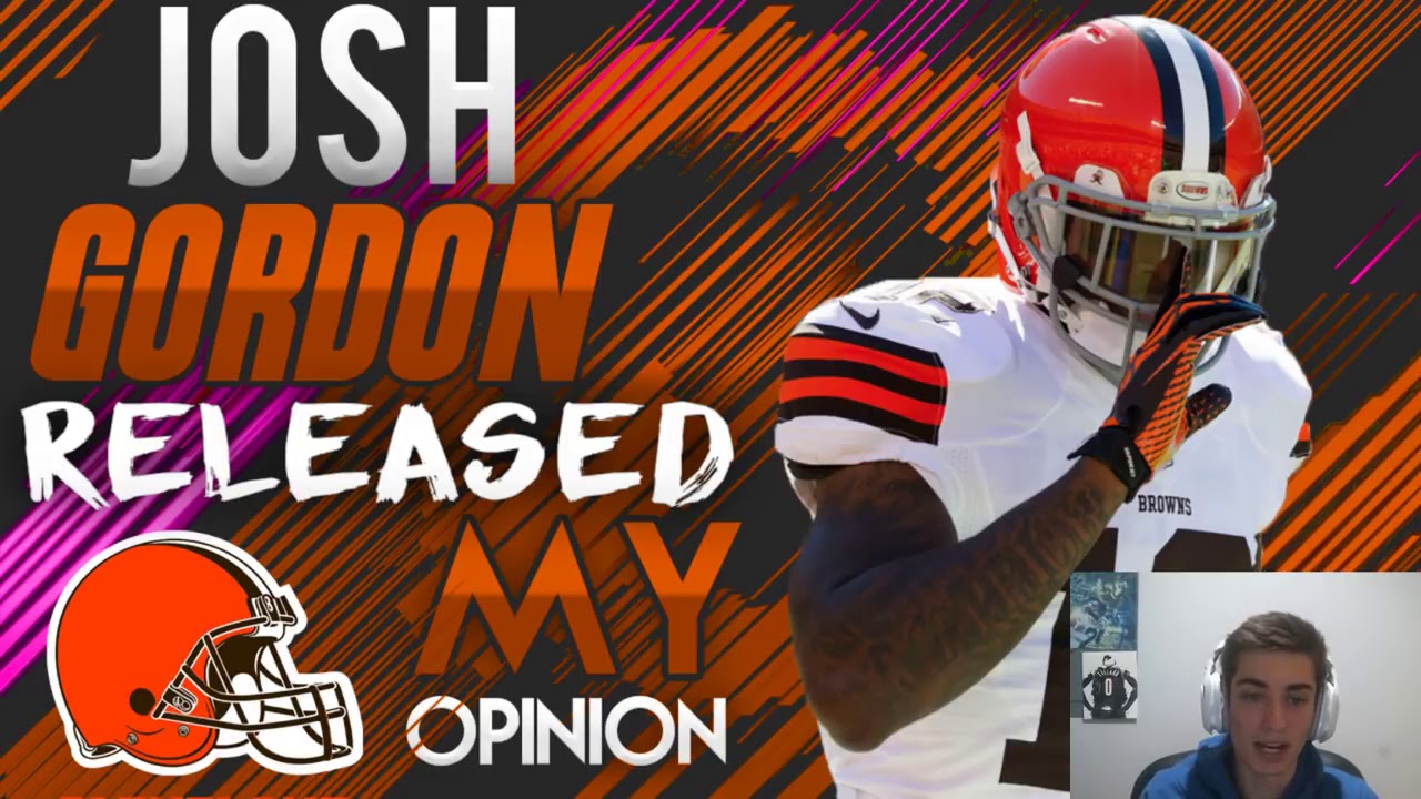 Josh Gordon Released by the Cleveland Browns
