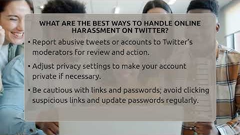 What Are The Best Ways To Handle Online Harassment On Twitter? - Everyday-Networking