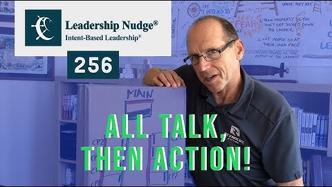 Deliberate Action | All Talk, Then Action! | L. David Marquet explains Deliberate Action | LN#256