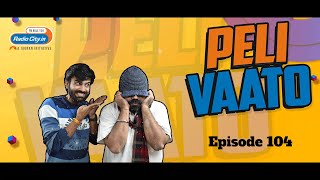Peli Vaato Episode 104 with Kishor Kaka and RJ Harshil