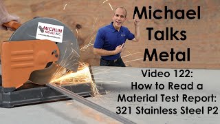 How to Read a Material Test Report - MTR - What is a Material Test Report? MTC - Material Test Cert