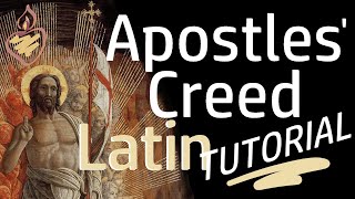 Famous Apostles' Creed Latin Tutorial : How to Pray the Apostles' Creed in Original Ecclesiastical Latin Net Worth