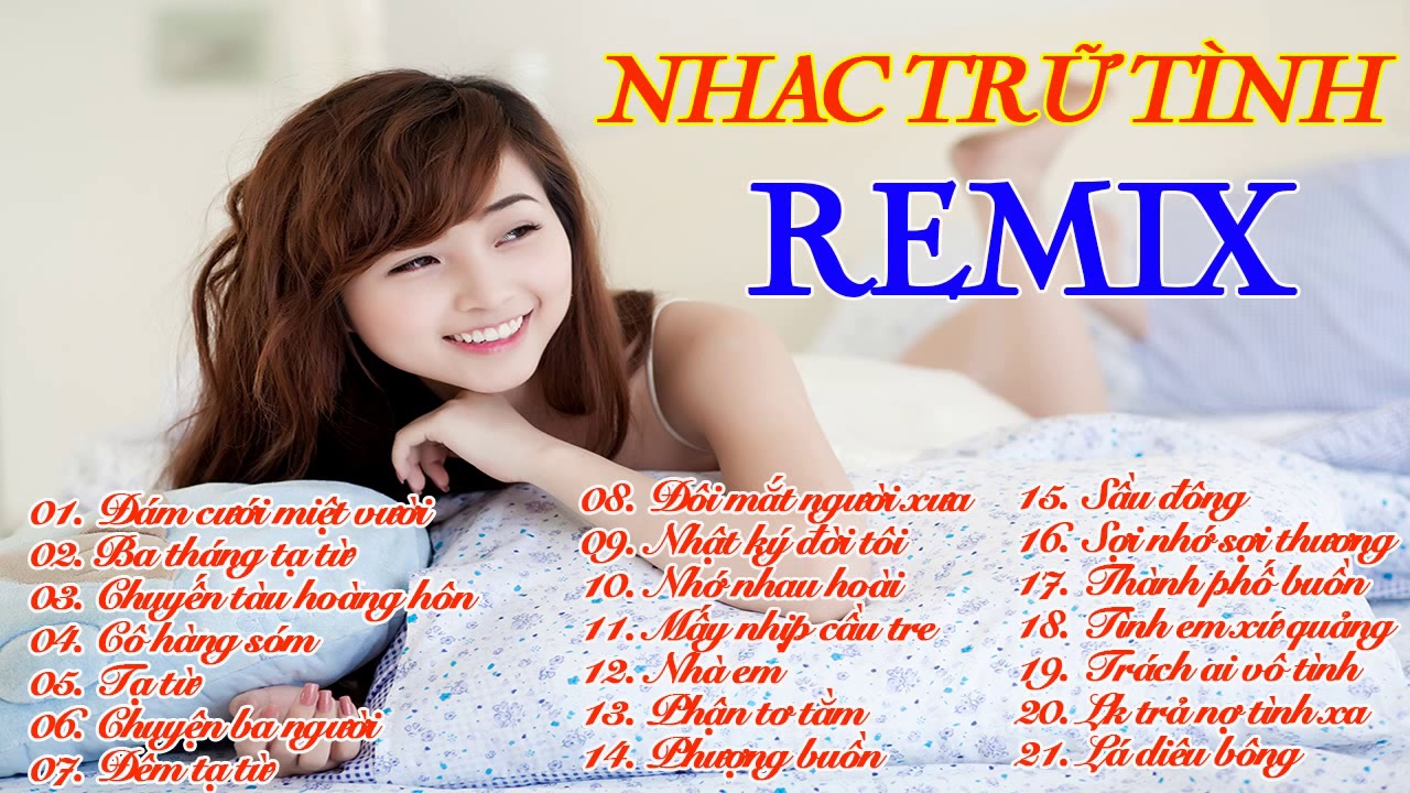 Nhạc Vàng Remix Hay Nhất 2020 Liên Khúc Nhạc Trữ Tình Remix Youtube 