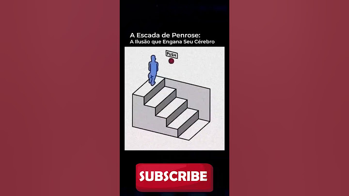 Escada de Penrose! Ilusão que vai enganar seu cérebro!
