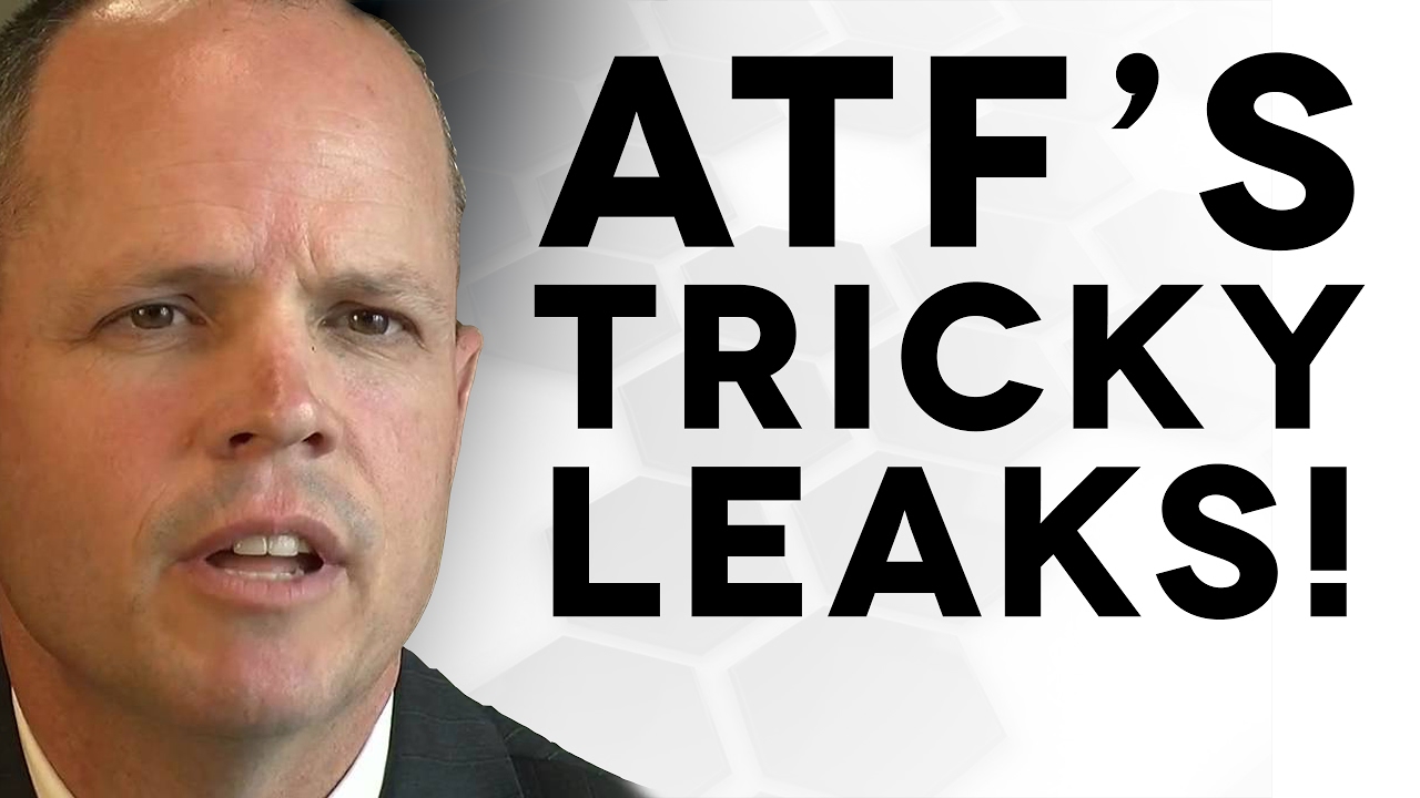 Leaked ATF Whitepaper EXPLAINED - The Legal Brief!
